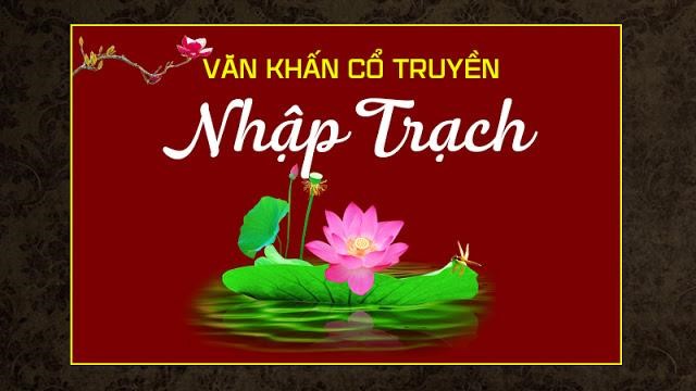 Các bài cúng nhập trạch cơ bản