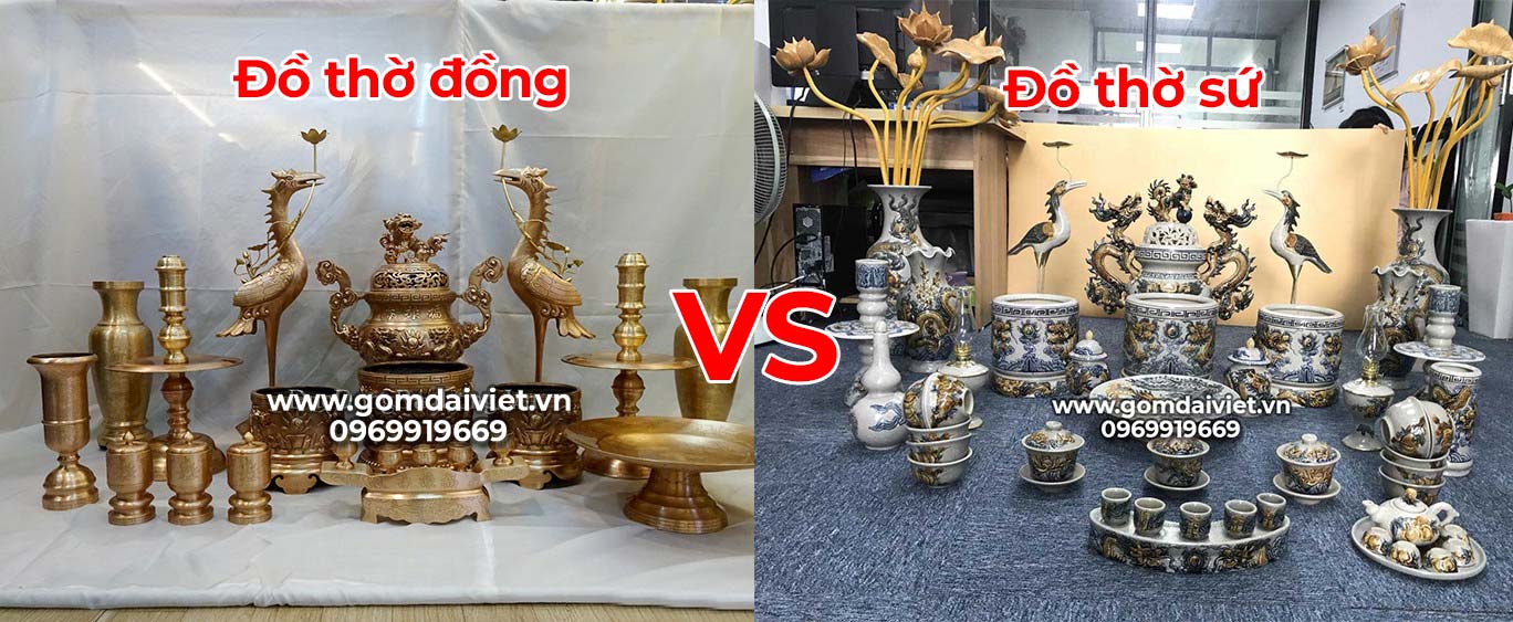 nên chọn đồ thờ cúng bằng sứ hay bằng đồng