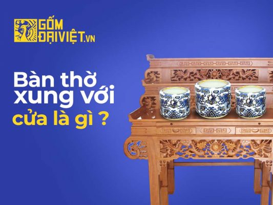 Bàn thờ xung với cửa là như thế nào ?