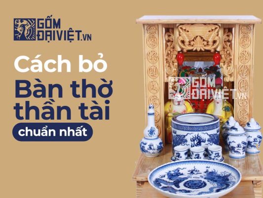 Đâu là cách bỏ bàn thờ thần tài cũ chuẩn nhất