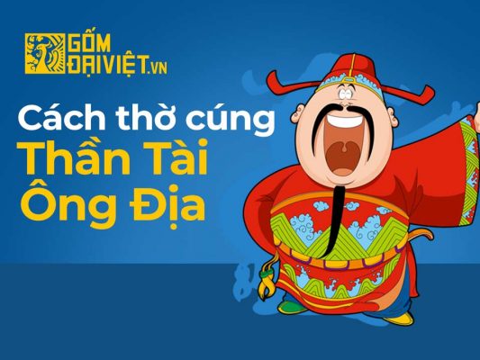 Cách thờ cúng ông địa thần tài hàng ngày