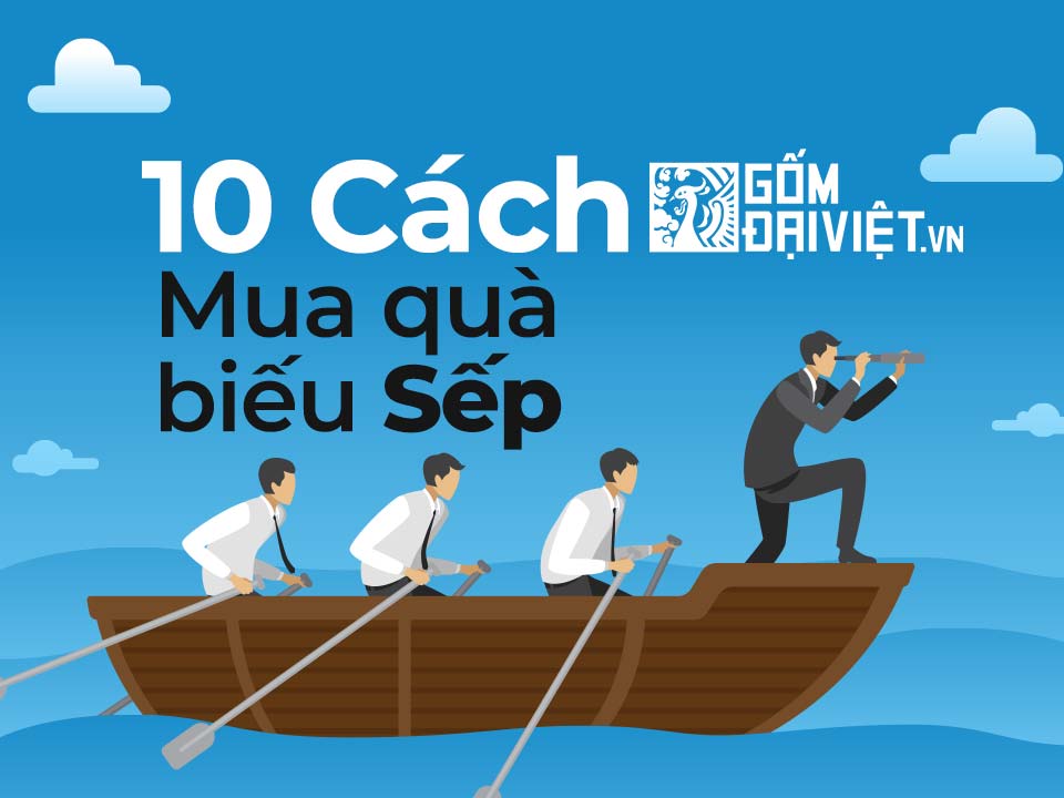 Mua quà biếu sếp