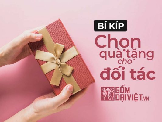 Mua quà tặng đối tác ý nghĩa