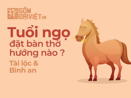 Tuổi mậu ngọ đặt bàn thờ hướng nào