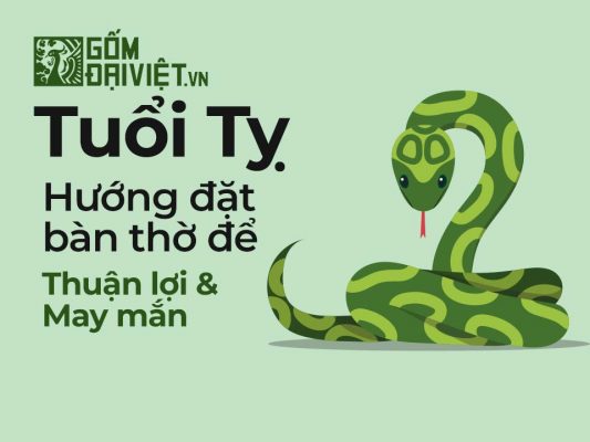 tuổi tỵ đặt bàn thờ hướng nào