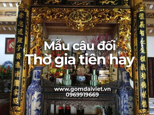 Các mẫu câu đối thờ gia tiên hay
