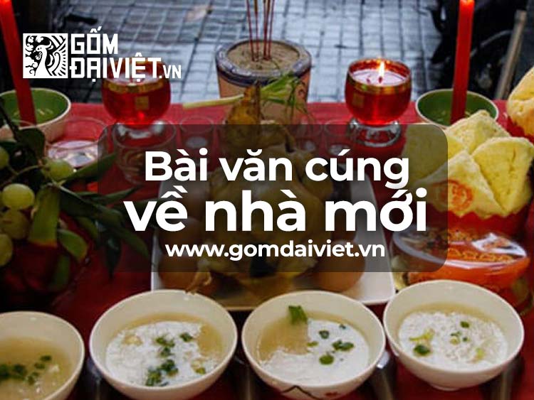 Bài văn khấn Cúng Về nhà mới chuẩn phong thủy & tâm linh