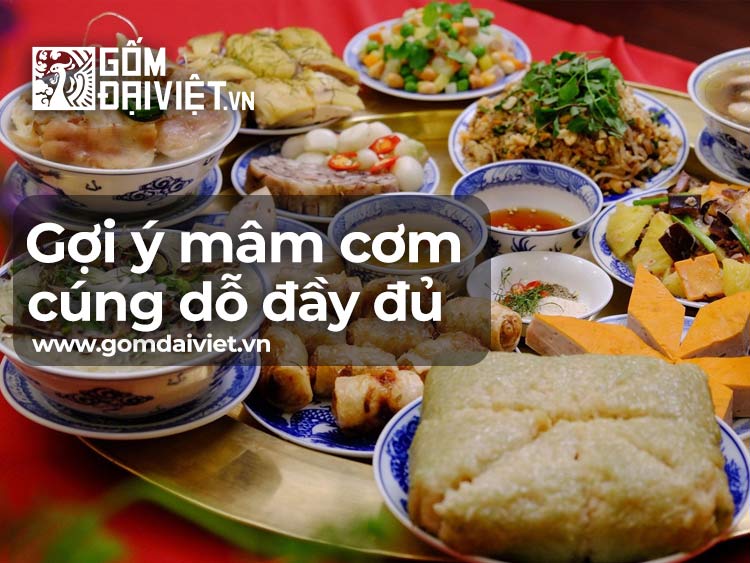 Cách làm Mâm Cơm Cỗ Cúng Giỗ Đầy Đủ và Đơn Giản, Đẹp Mắt