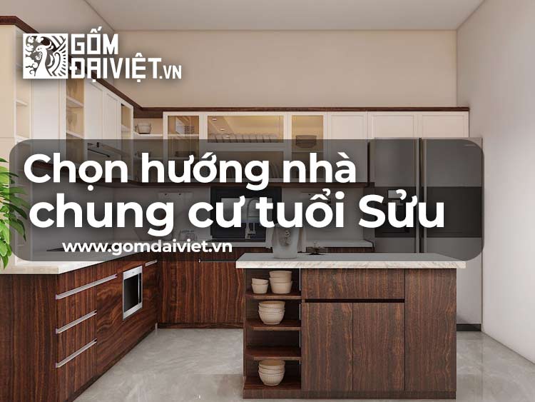 Hướng dẫn Chọn hướng nhà chung cư theo tuổi Sửu đúng chuẩn