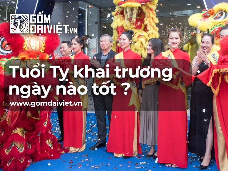 Giải đáp thắc mắc tuổi Tỵ khai trương ngày nào tốt nhất trong năm?