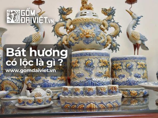 Bát hương có lộc là gì ?